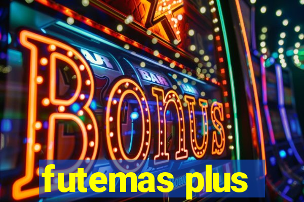 futemas plus